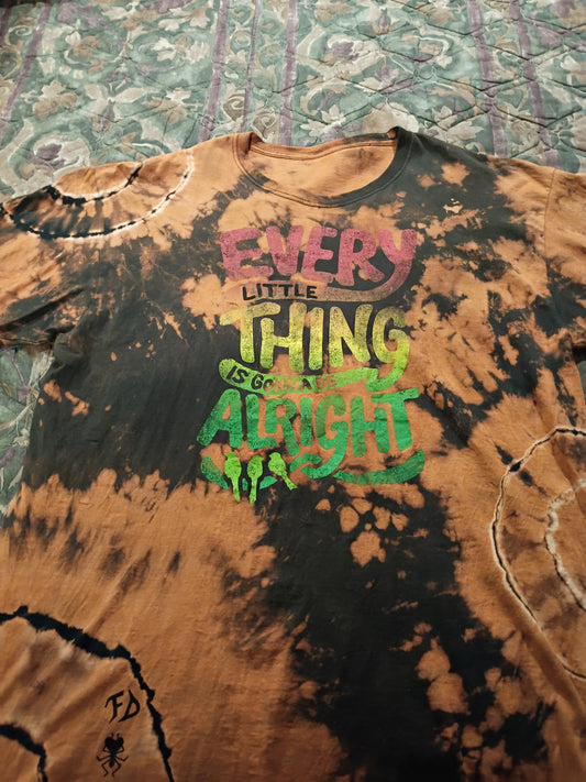Every little thing is going to be alright.tie bleached